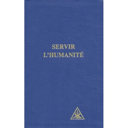 Servir L'humanité