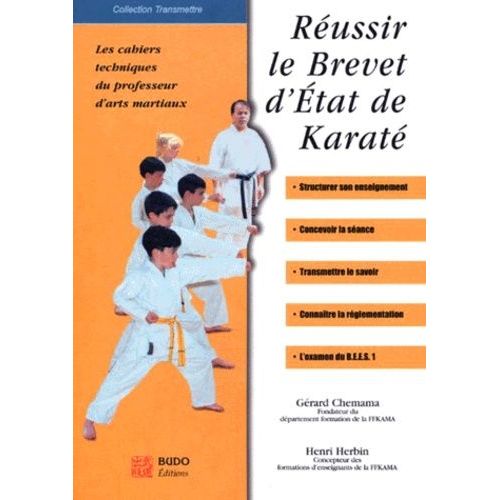 Réussir Le Brevet D'état De Karaté