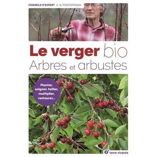 Le Verger Bio - Arbres Et Arbustes
