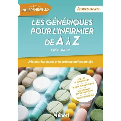 Les Génériques Pour L'infirmier De A À Z