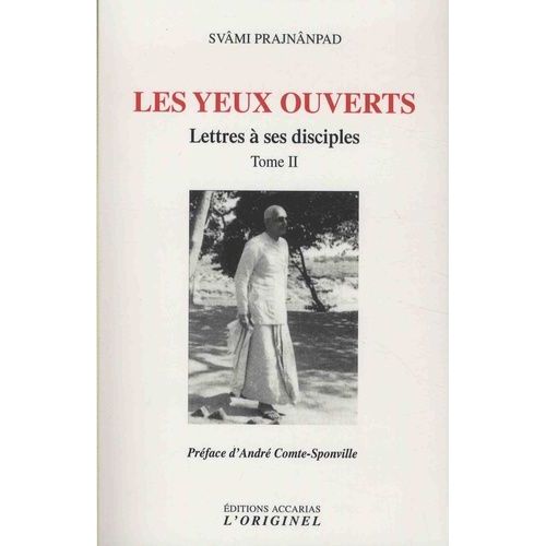 Lettres À Ses Disciples - Tome 2, Les Yeux Ouverts