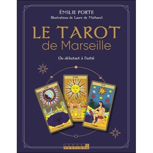 Le Tarot De Marseille (Coffret) - Du Débutant À L'initié