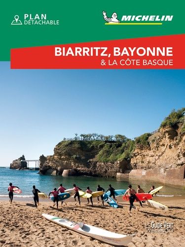 Biarritz, Bayonne & La Côte Basque - (1 Plan Détachable)