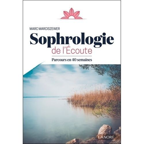 Sophrologie De L'écoute