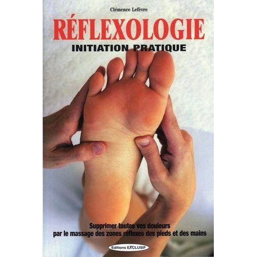 Réflexologie - Initiation Pratique
