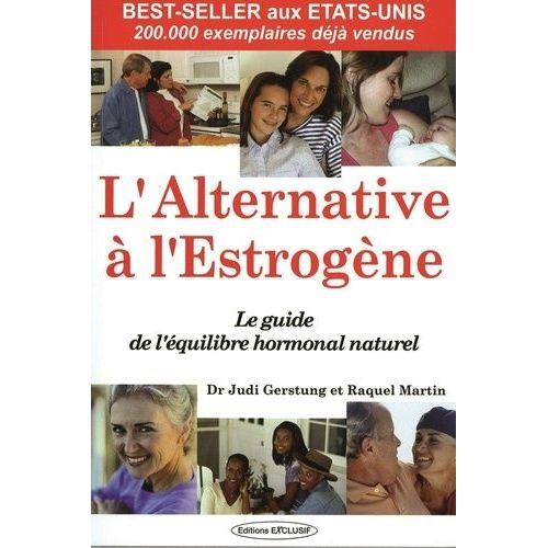 L'alternative À L'estrogène - Vers Un Équilibre Hormonal Naturel