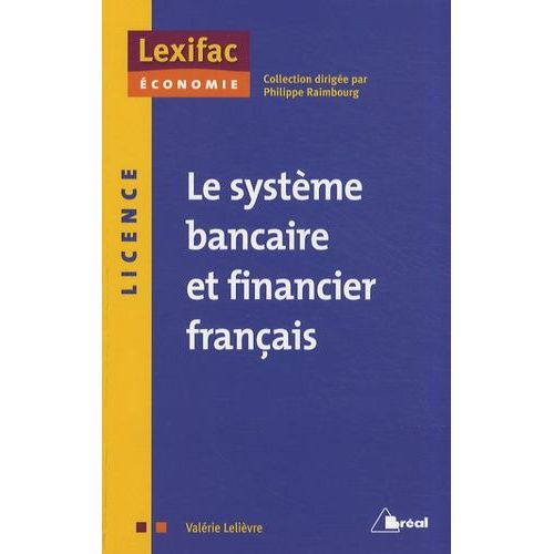 Le Système Bancaire Et Financier Français