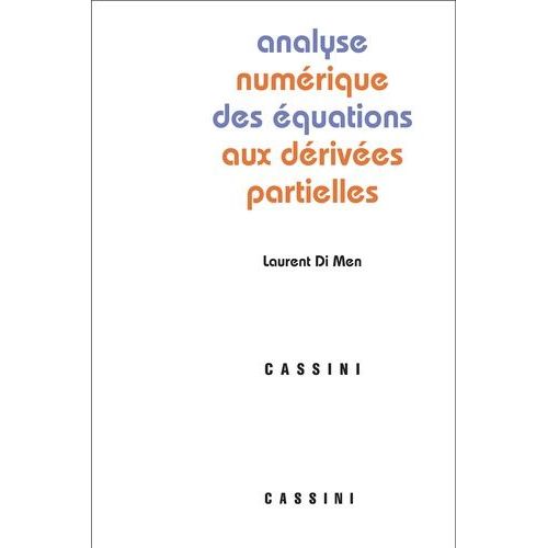 Analyse Numérique Des Équations Aux Dérivées Partielles