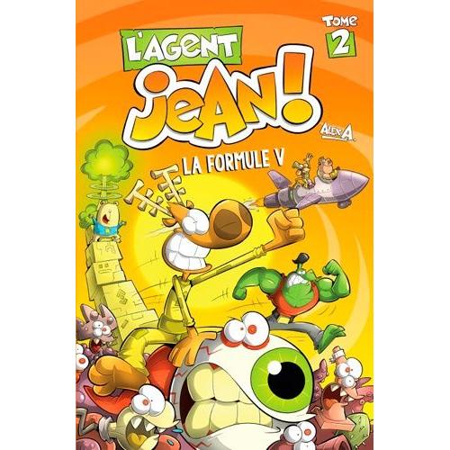 L'agent Jean ! Tome 2 - Formule V