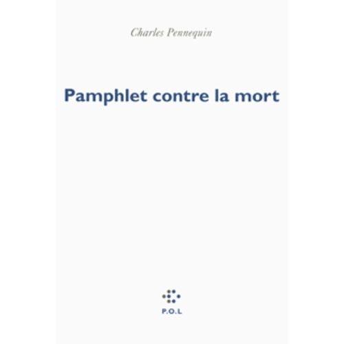 Pamphlet Contre La Mort