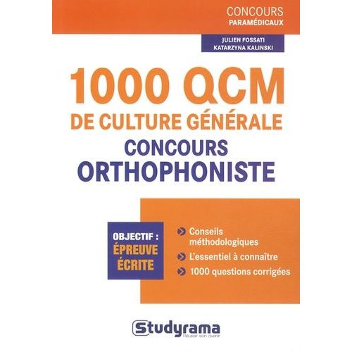 1000 Qcm De Culture Générale Pour Les Concours D'orthophoniste