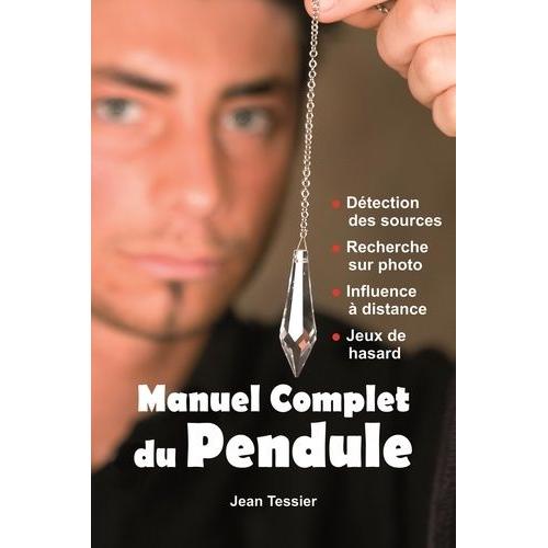 Manuel Complet Du Pendule