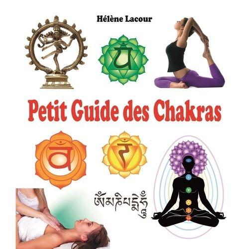 Petit Guide Des Chakras