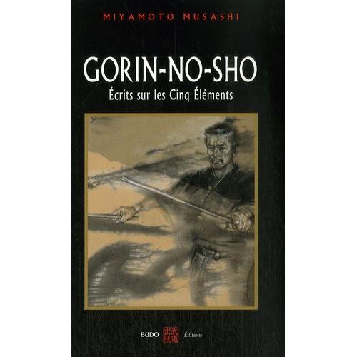 Gorin-No-Sho - Ecrits Sur Les Cinq Éléments