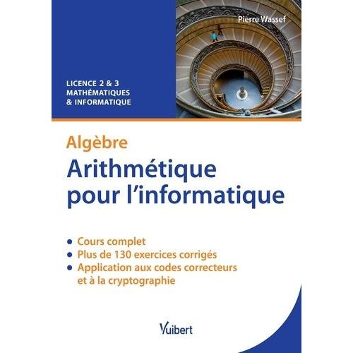 Algèbre, Arithmétique Pour L'informatique