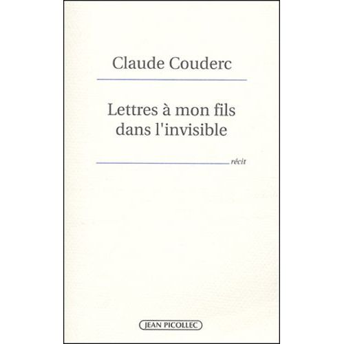 Lettres À Mon Fils Dans L'invisible