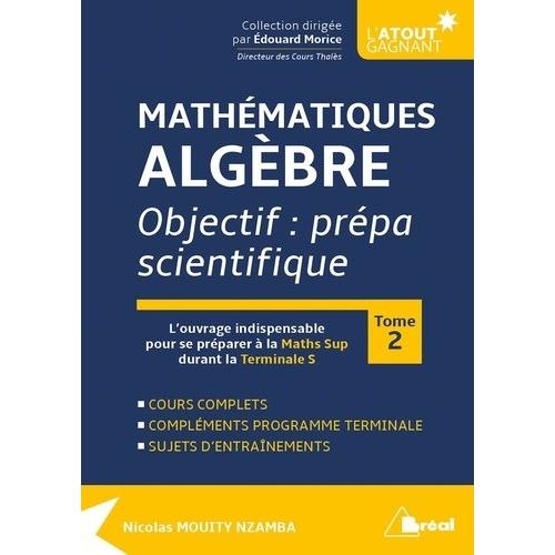 Mathématiques Analyse - Objectif : Prépa Scientifique Tome 2