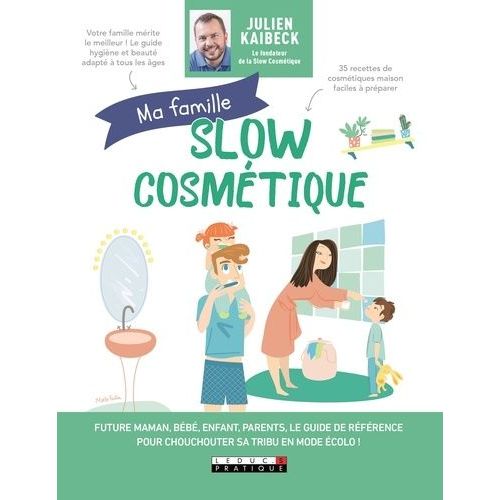 Slow Cosmétique - Ma Famille