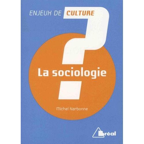 La Sociologie