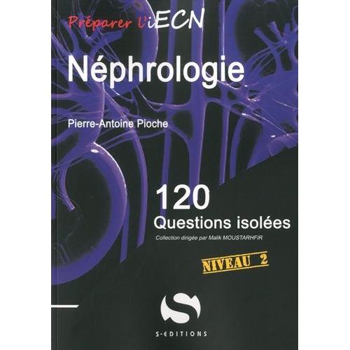Néphrologie - 120 Questions Isolées Niveau 2