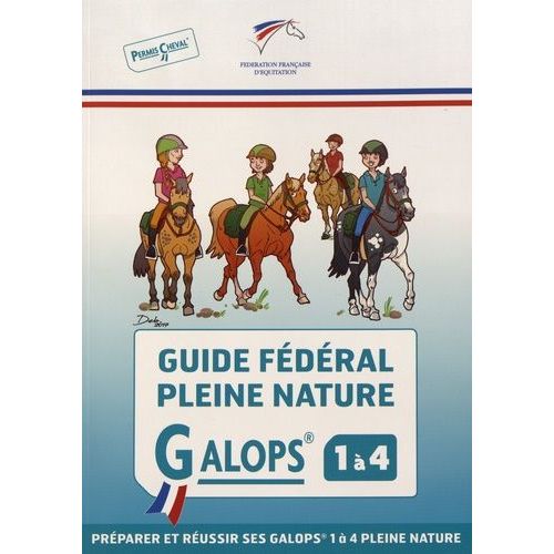 Guide Fédéral Pleine Nature - Galops 1 À 4