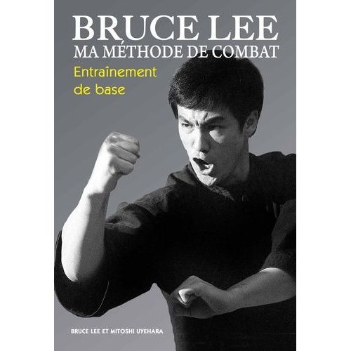 Ma Méthode De Combat - Entraînement De Base