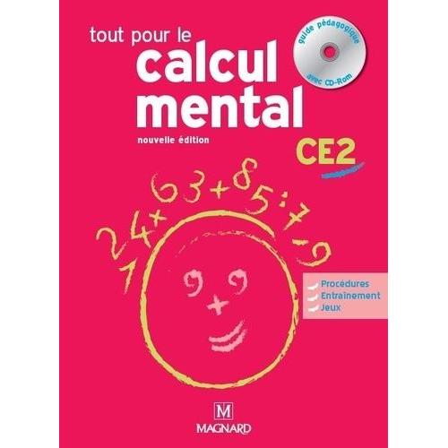 Tout Pour Le Calcul Mental Ce2 - Guide Pédagogique (1 Cd-Rom)