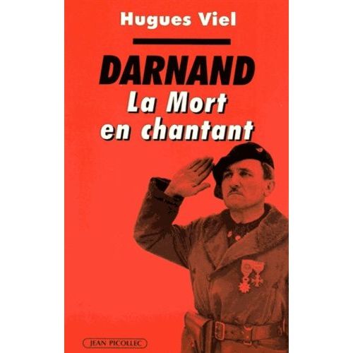 Darnand - La Mort En Chantant