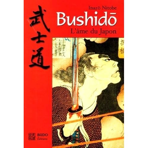 Bushido - L'âme Du Japon