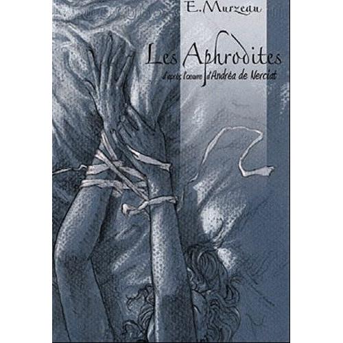 Les Aphrodites Tome 1 - Intrigante Agathe