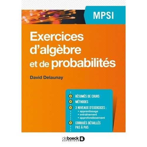 Exercices D'algèbre Et De Probabilités Mpsi