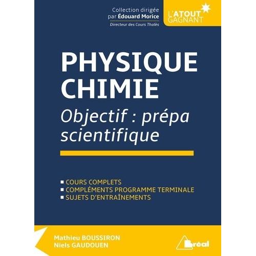 Physique-Chimie - Objectif : Prépa Scientifique