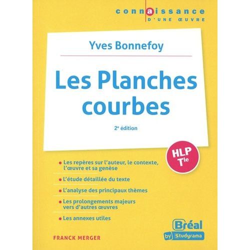 Les Planches Courbes Hlp Tle - Yves Bonnefoy