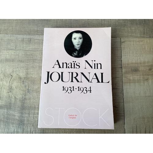 Anais Nin Journal 1931-1934 Tome 1