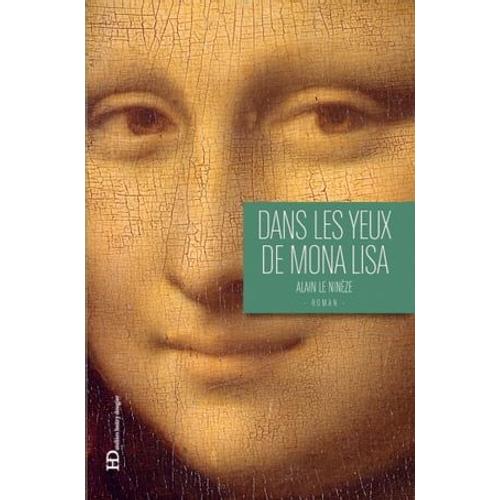 Dans Les Yeux De Mona Lisa