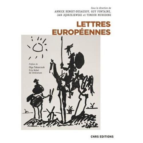 Lettres Européennes - Histoire De La Littérature Eurropéenne