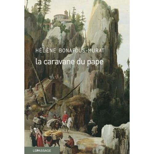 La Caravane Du Pape