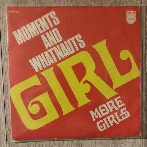 Moments And Whatnauts * Girls / More Girls * Vinyl 45 Trs. Belgique 1975, Soul.