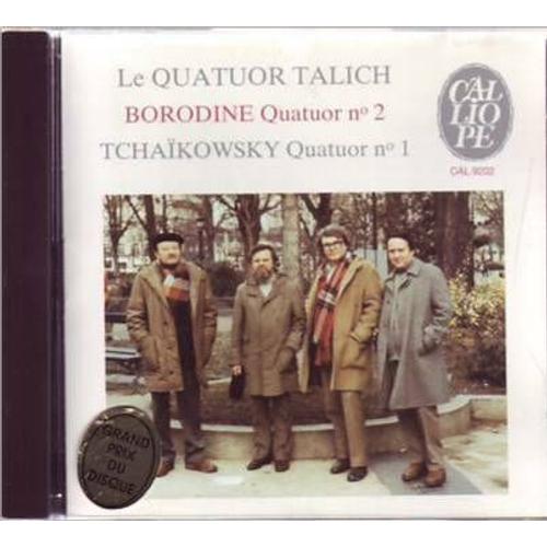 Borodine Quatuor N°2 Et Tchaikowsky Quatuor N°1