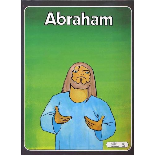 Abraham - La Bible