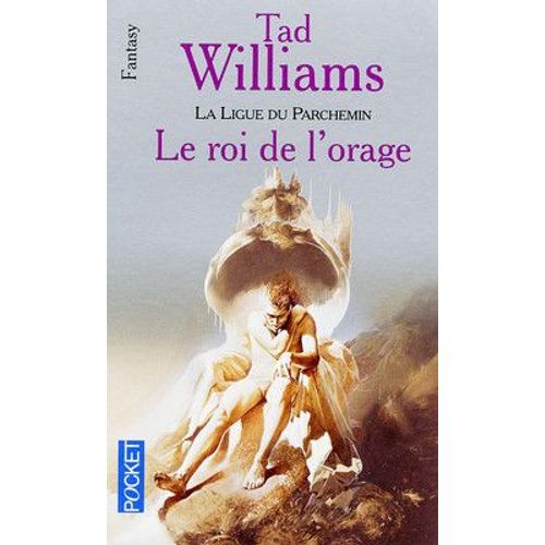 La Ligue Du Parchemin : Le Roi De L'orage