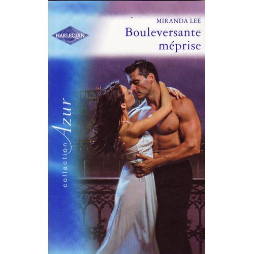 Bouleversante Méprise