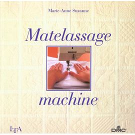 Matelassage Machine