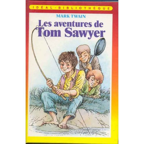 Les Aventures De Tom Sawyer