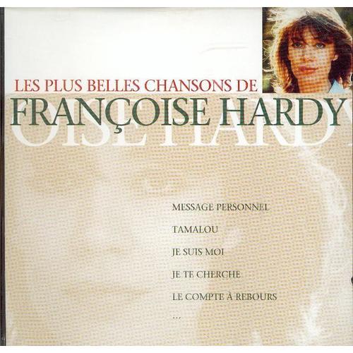 Les Plus Belles Chansons De Françoise Hardy
