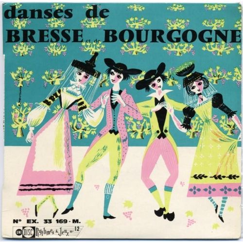 Danses De Bourgogne Bresse La Bourguignonne + Le Branle Du Rat + Le Branle À 6 + Le Rigaudon De Bresse