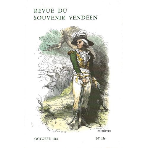 Revue Du Souvenir Vendéen - N° 136 - Octobre 1981