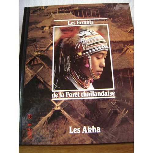 Les Errants De La Forêt Thaïlandaise Les Akha