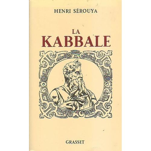 La Kabbale - Ses Origines, Sa Psychologie Mystique, Sa Métaphysique