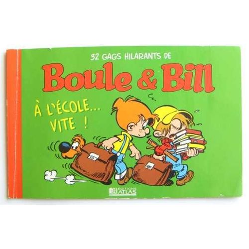 32 Gags Hilarants De Boule Et Bill À L'école Vite !
